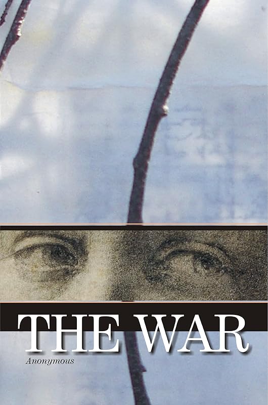The War by Anonymous