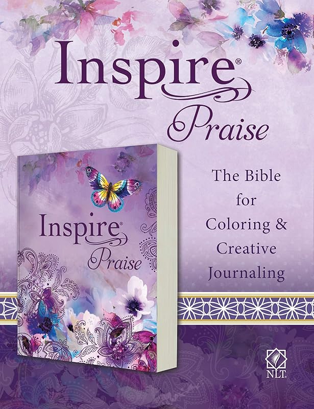 Inspire PRAISE Bible NLT (Softcover): The Bible for Coloring & Creative Journaling by Tyndale