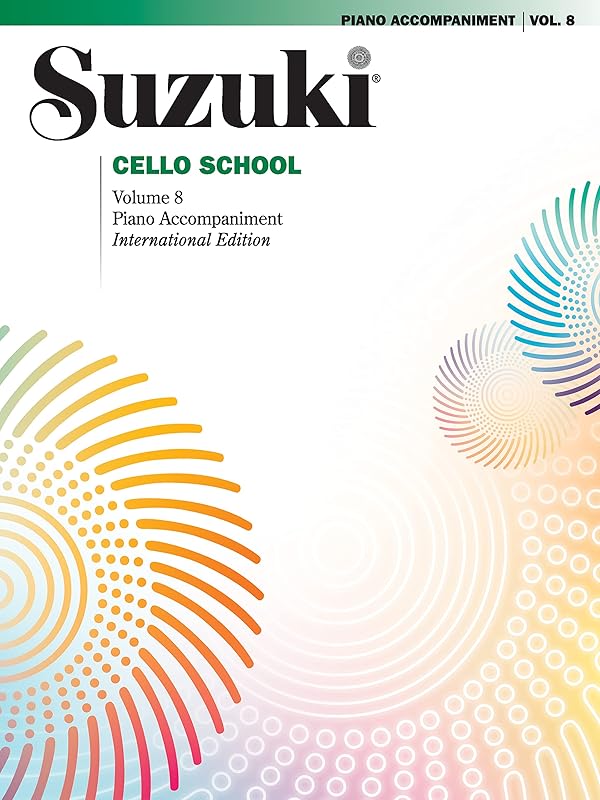 Suzuki Cello School, Vol 8: Piano Acc. by Alfred Music