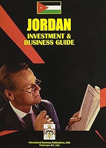 Jordan Investment and Business Guide