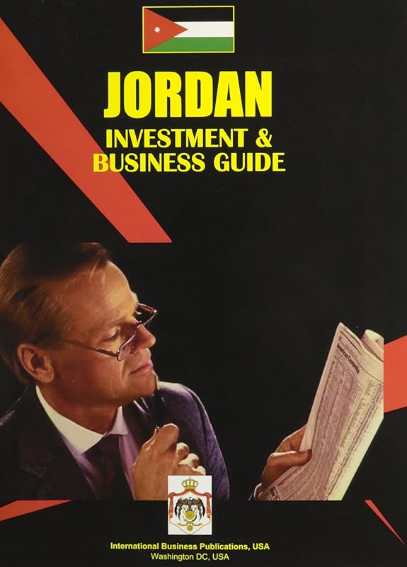 Jordan Investment and Business Guide by Ibp Usa