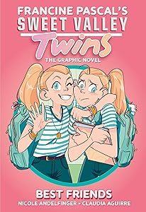 Sweet Valley Twins: Best Friends: (A Graphic Novel) by Nicole Andelfinger