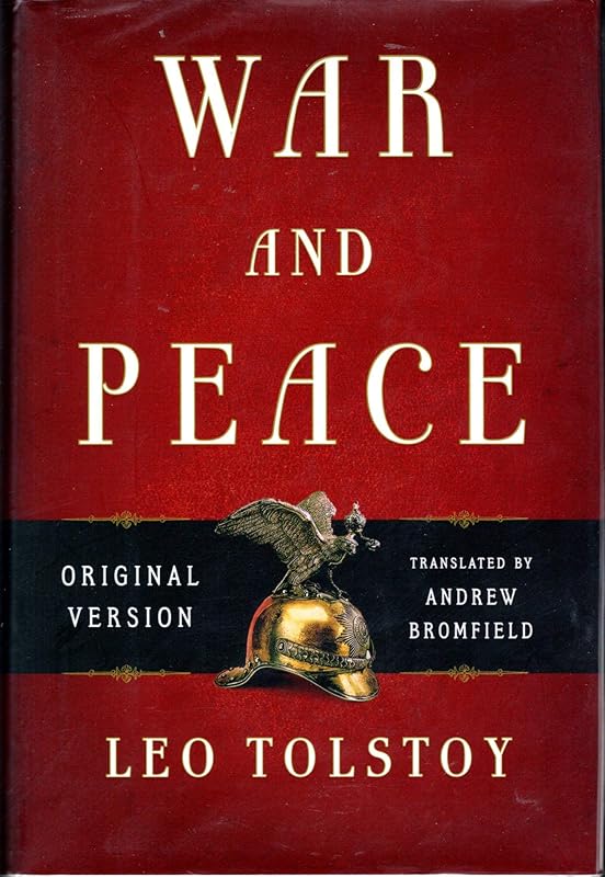 War and Peace: Original Version by Leo Tolstoy