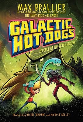 Galactic Hot Dogs 3: Revenge of the Space Pirates (3)