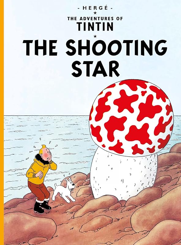 The Shooting Star (The Adventures of Tintin) by Herge