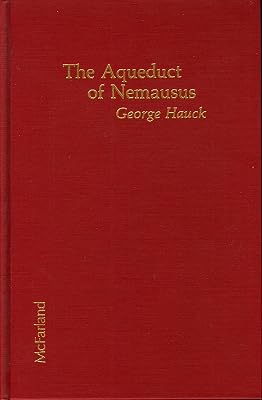 The Aqueduct of Nemausus