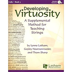 Developing Virtuosity bk. 3 - Cello by Lynne Latham