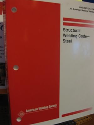 Structural Welding Code : Steel : Ansi/Aws D1.1 98