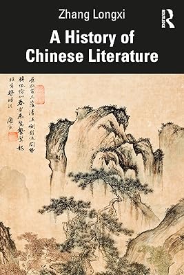 A History of Chinese Literature
