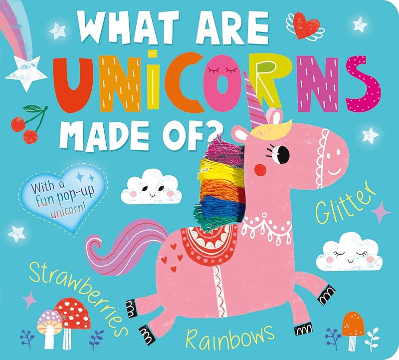 What Are Unicorns Made Of? by Amelia Hepworth