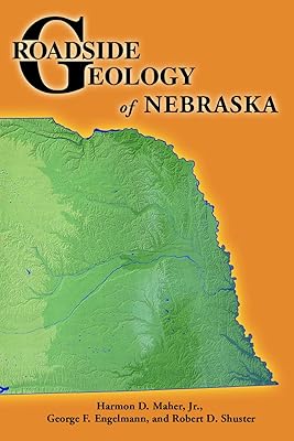 Roadside Geology of Nebraska (Roadside Geology Series)