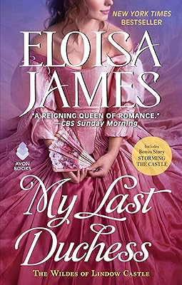 My Last Duchess (The Wildes of Lindow Castle Book 6)