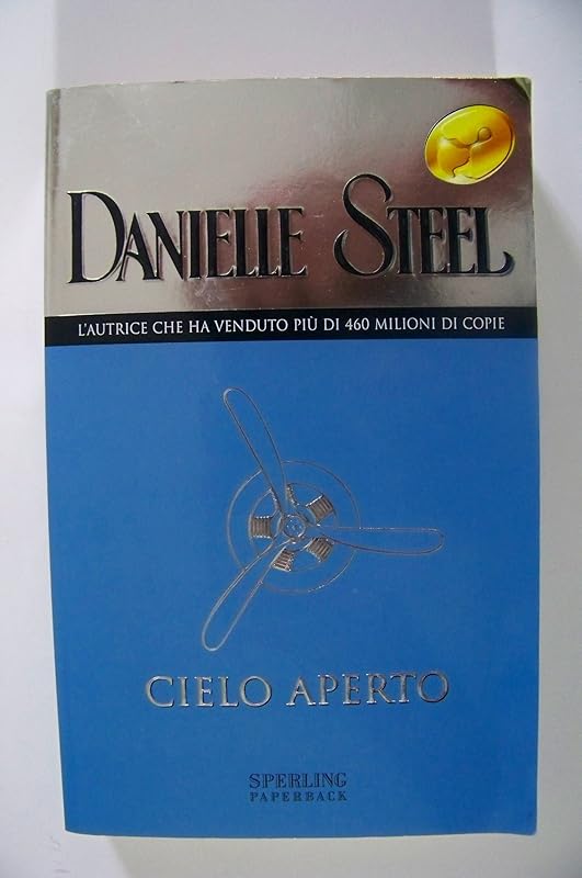 Cielo aperto by Danielle Steel