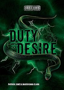 Duty or Desire (Unbarred) by Marshunna Clark