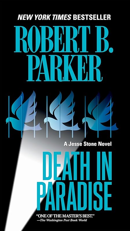 Death in Paradise (Jesse Stone Novels Book 3) by Robert B. Parker