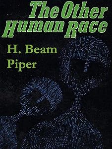 The Other Human Race (Fuzzy Sapiens)