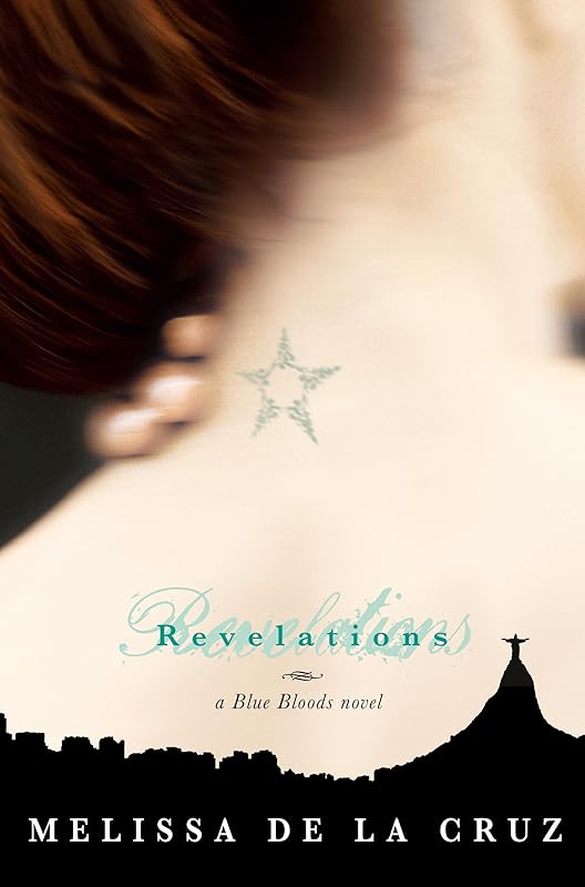 Revelations: A Blue Bloods Novel by Melissa de la Cruz