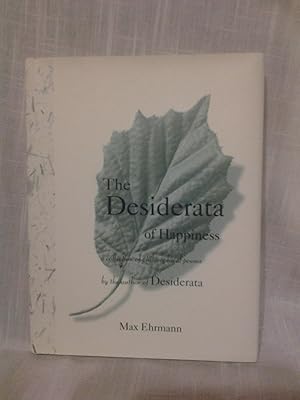 The Desiderata of Happiness: A Collection of Philosophical Poems