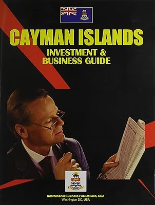 Cayman Islands Investment & Business Guide