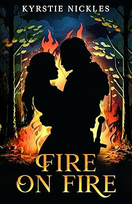 Fire On Fire: A Historic Fantasy Romance