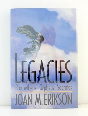 Legacies: Prometheus Orpheus Socrates
