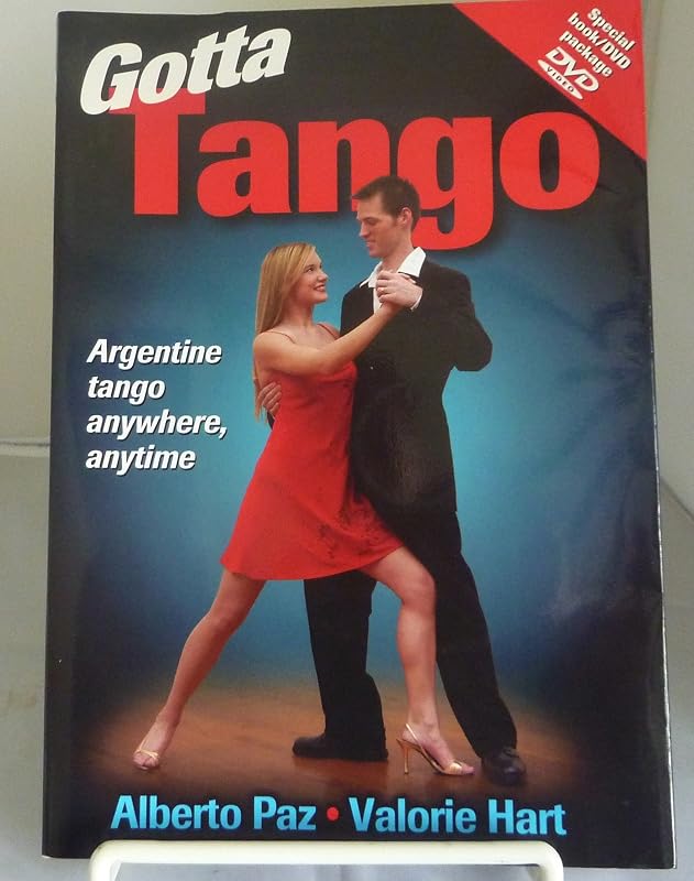 Gotta Tango by Alberto Paz