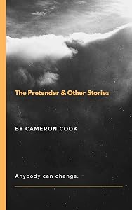 The Pretender & Other Stories by Cameron Cook