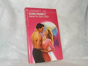 MADE FOR EACH OTHER (Loveswept) by Doris Parmett