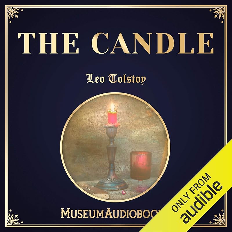 The Candle by Leo Tolstoy