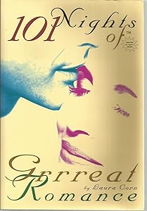101 Nights of Grrreat Romance: Secret Sealed Seductions for Fun-Loving Couples by Laura Corn