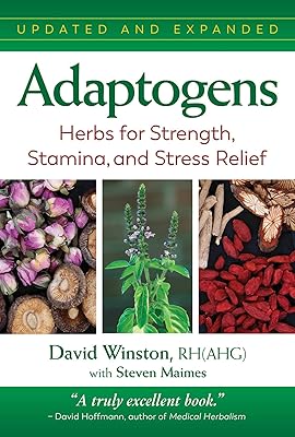 Adaptogens: Herbs for Strength, Stamina, and Stress Relief