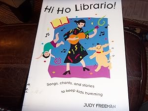 Hi Ho Librario!