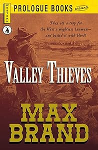 Valley Thieves (Prologue Western)