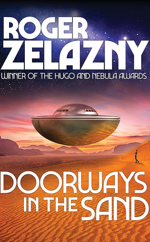 Doorways in the Sand by Roger Zelazny