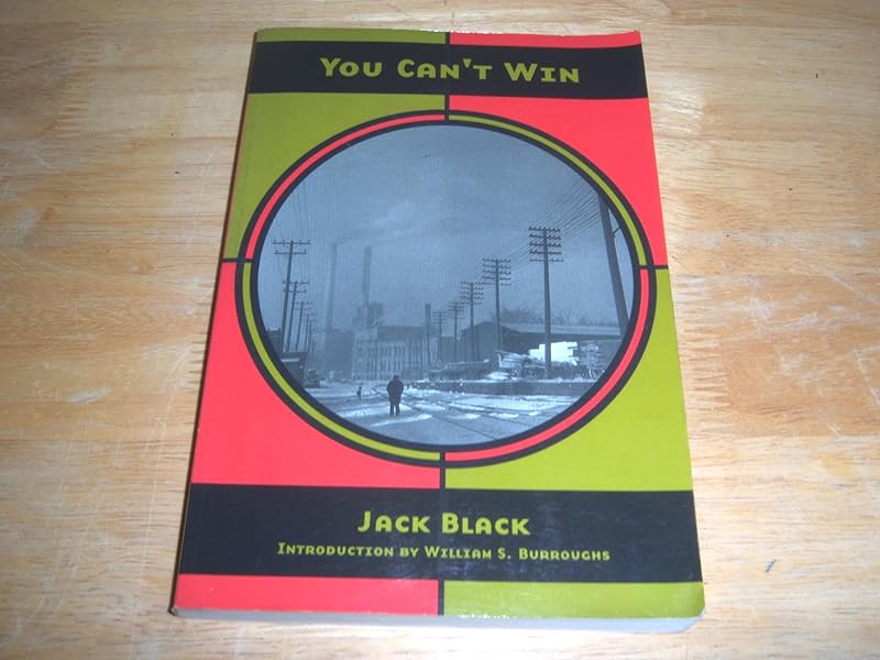 You Can't Win by Jack Black