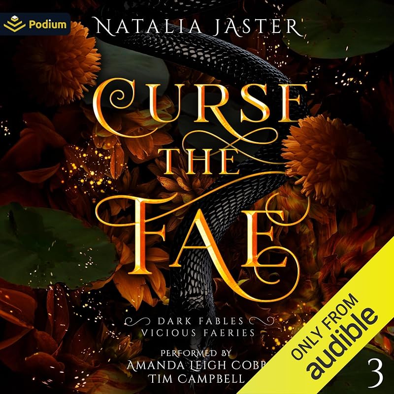 Curse the Fae: Dark Fables: Vicious Faeries, Book 3 by Natalia Jaster
