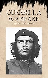 Guerrilla Warfare by Ernesto Che Guevara