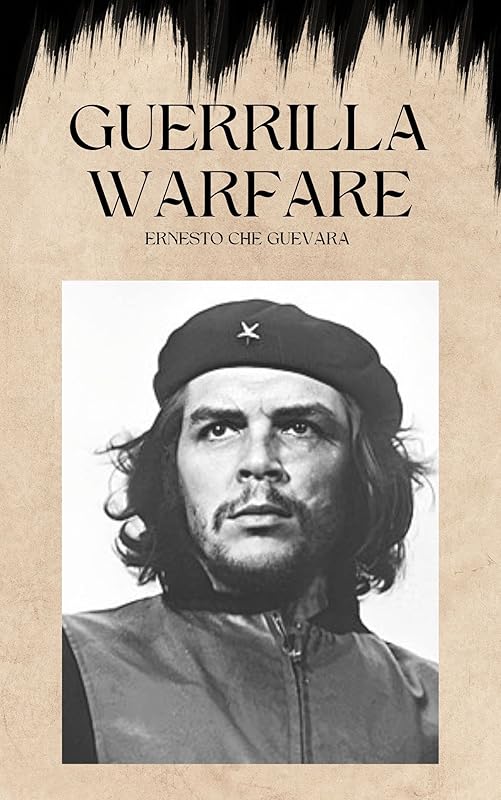 Guerrilla Warfare by Ernesto Che Guevara