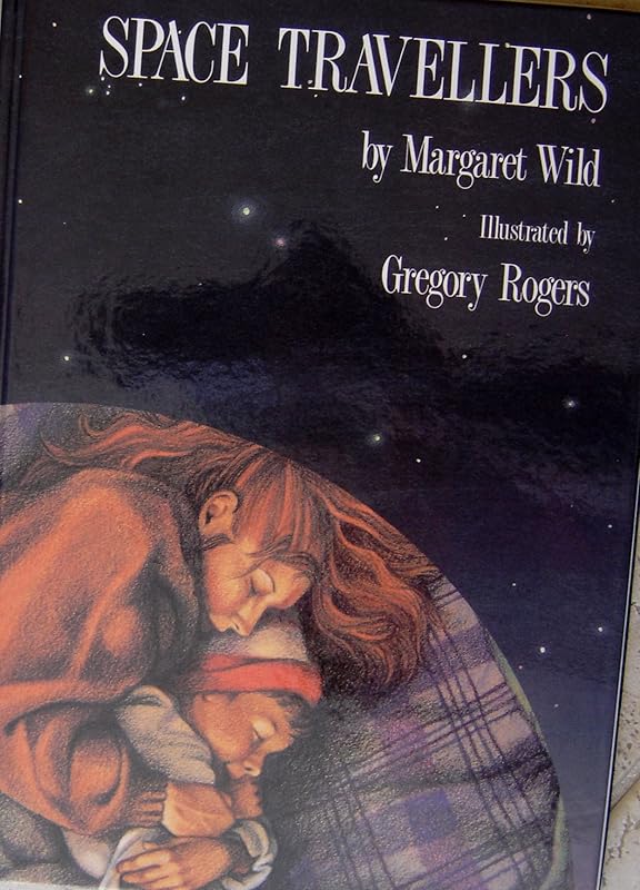 Space Travellers by Margaret Wild