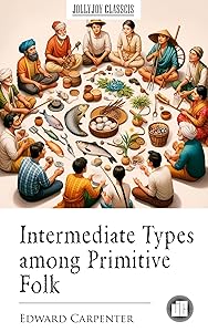 Intermediate Types among Primitive Folk