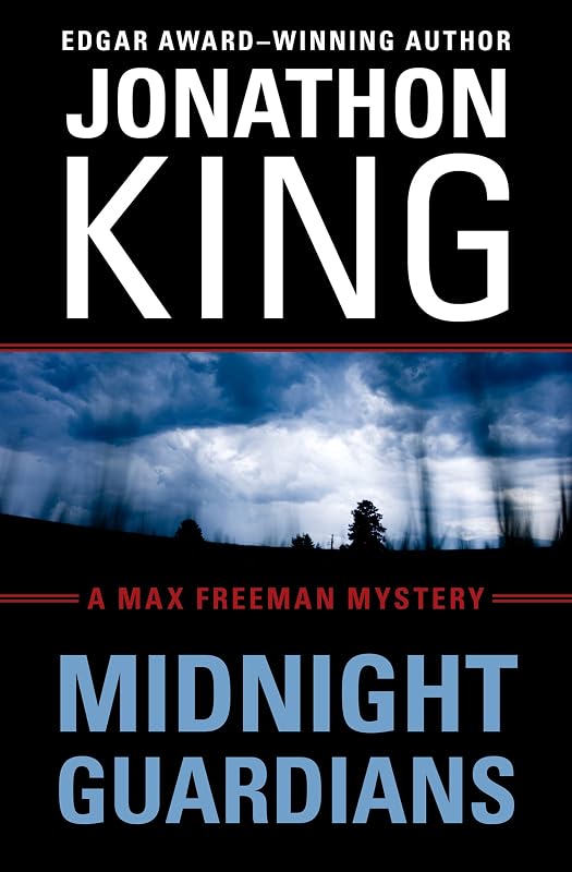 Midnight Guardians (The Max Freeman Mysteries Book 6) by Jonathon King