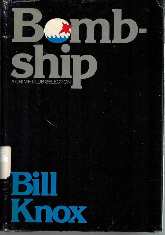 Bombship by Bill Knox