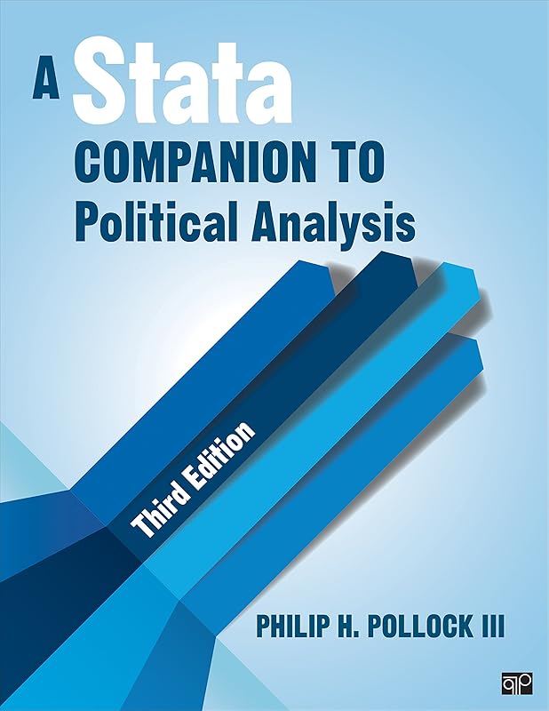 A Stata® Companion to Political Analysis by Philip H. Pollock