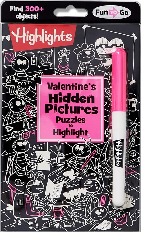 Valentine's Hidden Pictures Puzzles to Highlight: Valentines Book for Kids 6 and Up (Highlights Hidden Pictures Puzzles to Highlight Activity Books) by Highlights