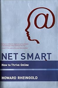 Net Smart: How to Thrive Online (Mit Press)