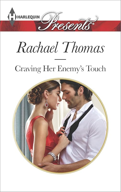 Craving Her Enemy's Touch (Harlequin Presents Book 3336) by Rachael Thomas