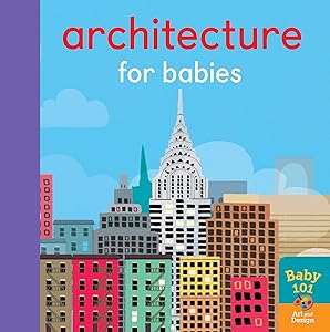 Architecture For Babies