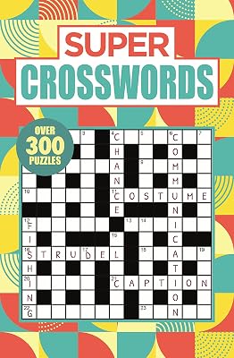 Super Crosswords: Over 150 Puzzles