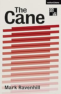 The Cane (Modern Plays)