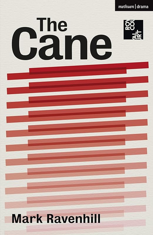 The Cane (Modern Plays) by Mark Ravenhill
